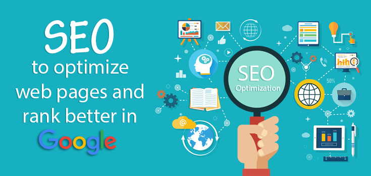 SEO to Optimize Web Pages And Rank Better in Google