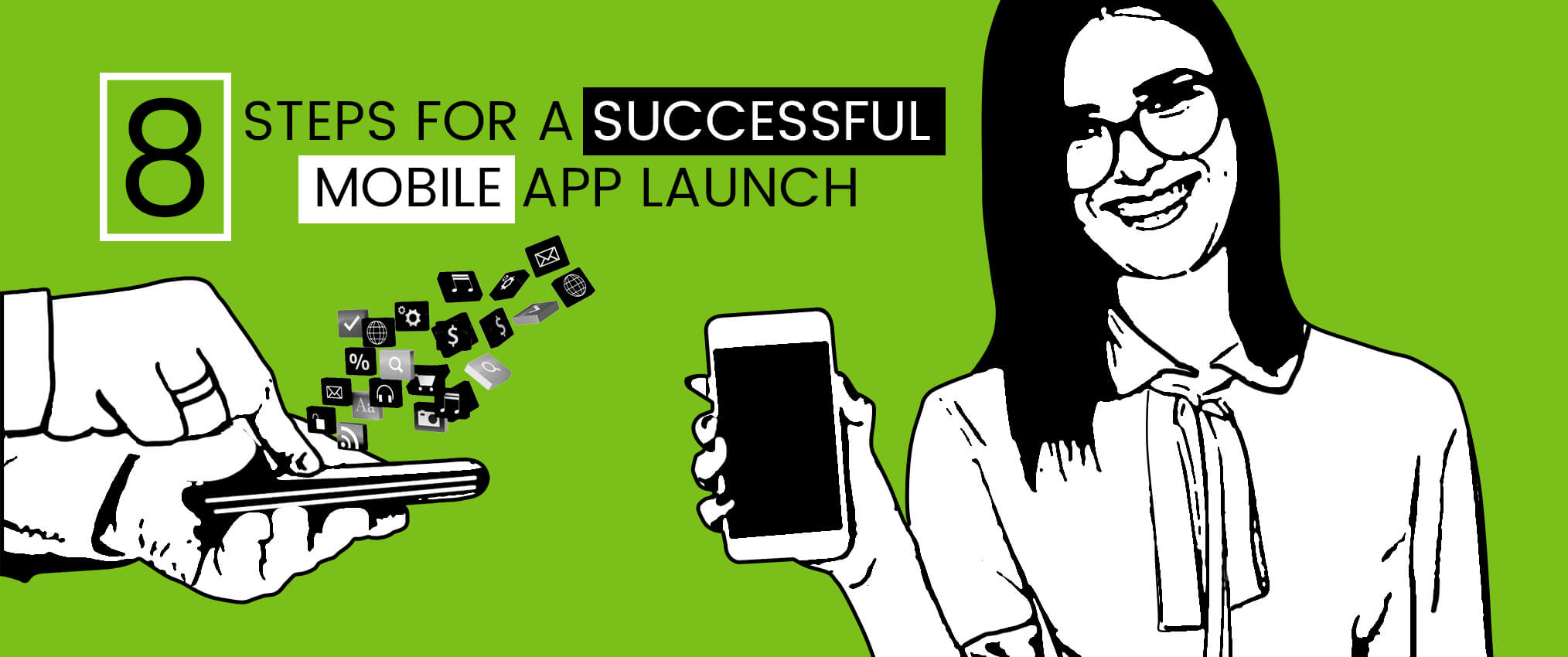 Mobile App Launch