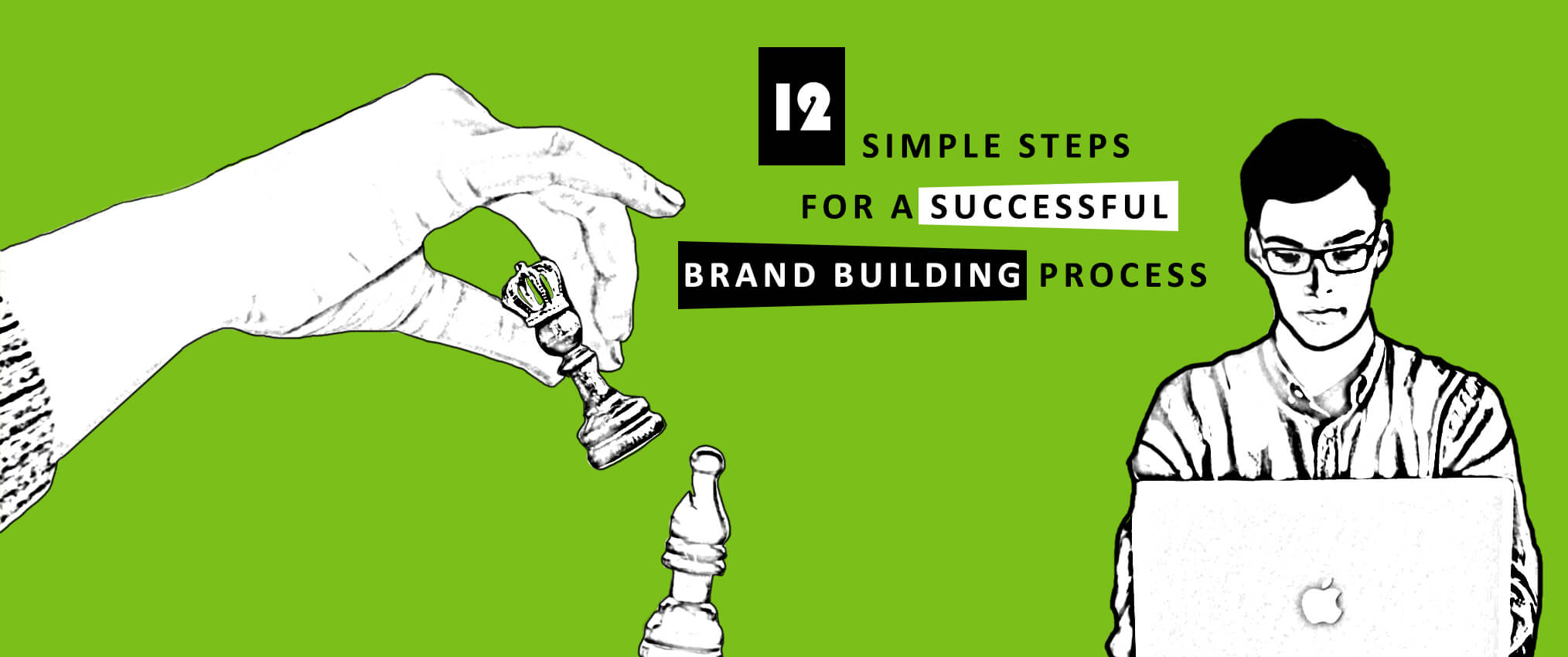 12 simple steps for a successful brand building process