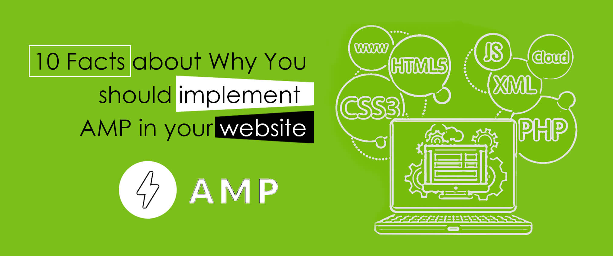 10 Facts about Why You should implement AMP in your Website