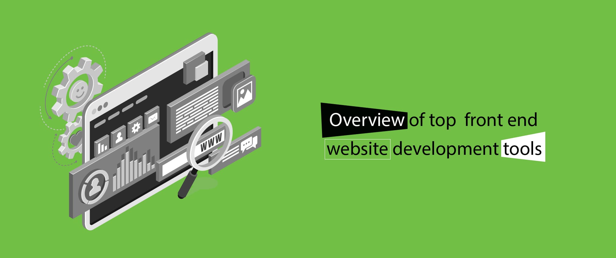 Overview of top front end website development tools