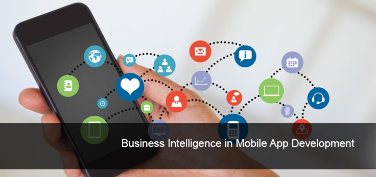 <strong>Business Intelligence in Mobile App Development</strong>